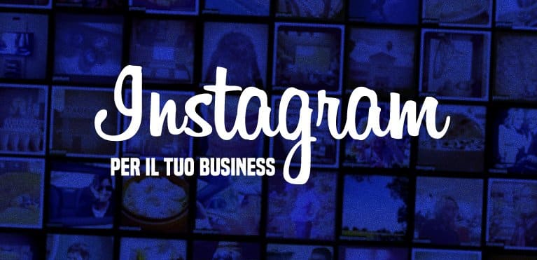 Instagram per il tuo business