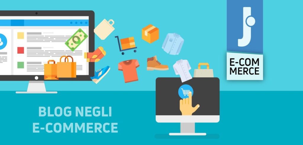 Blog negli e-commerce: perché serve e come sfruttarlo