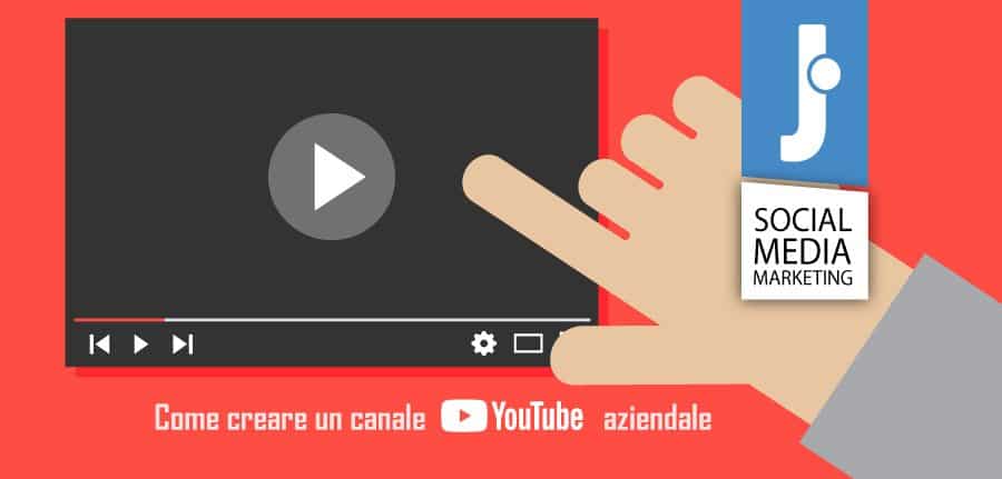 Video marketing: creare ed ottimizzare un canale YouTube aziendale