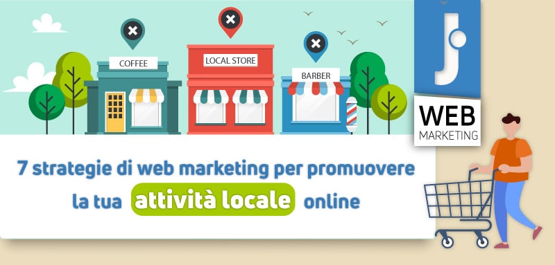 web marketing per promuovere la tua attività locale online